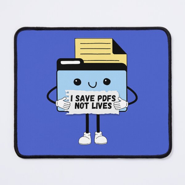 Item preview, I Save PDFs Not Lives Cute Funny Graphic Icon Blue Happy Work Humor Sarcastic designed and sold by mariahmoniquedesign.