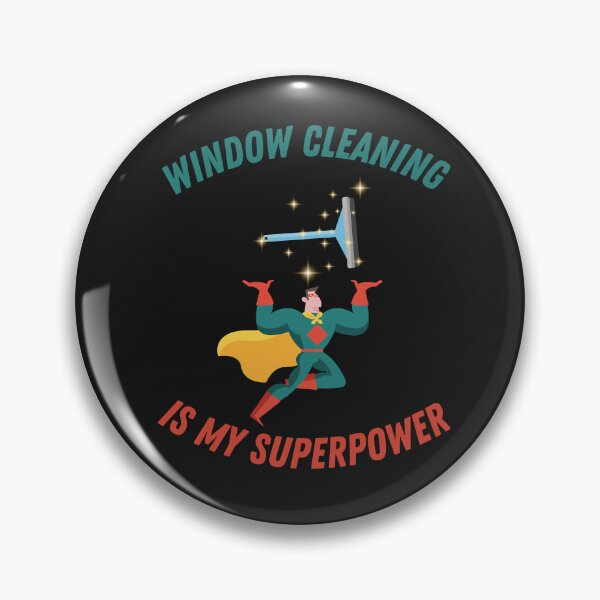 Item preview, Window cleaning is my superpower designed and sold by Belweder.