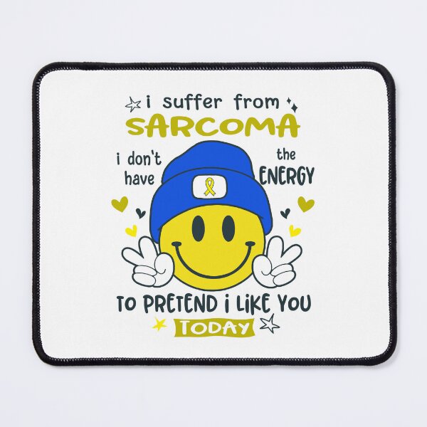 Item preview, I suffer from Sarcoma i do not have the ENERGY to pretend i like you TODAY designed and sold by KatMercerr.