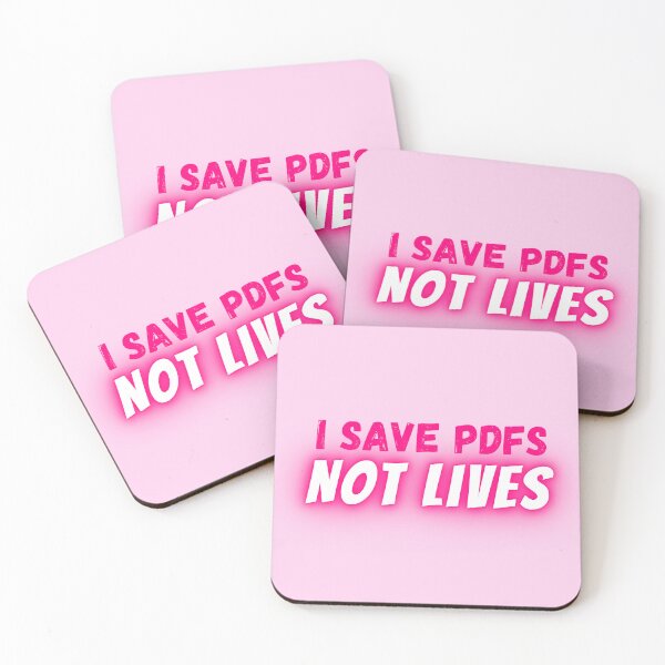 Item preview, I Save PDFs Not Lives Pink Office Work Humor Quote Funny Corporate Gift designed and sold by mariahmoniquedesign.