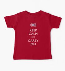 Keep Calm & Carey On Baby Tee