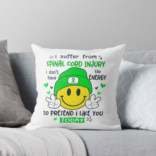 Item preview, I suffer from Spinal Cord Injury i do not have the ENERGY to pretend i like you TODAY designed and sold by KatMercerr.