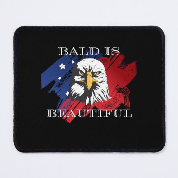 Item preview, Funny Bald Is Beautiful Patriotic Eagle National Bird designed and sold by MagicSD Designs.