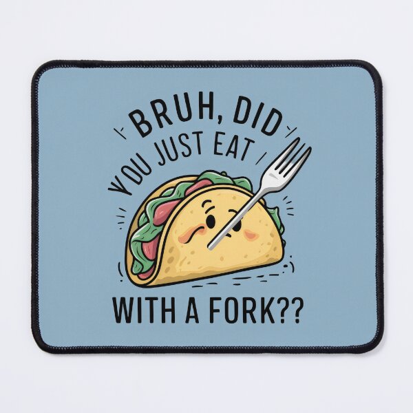 Item preview, Forking Taco Humor designed and sold by EnchantedDecor.