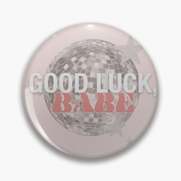 Item preview, Good Luck, Babe Disco designed and sold by designedbybouts.