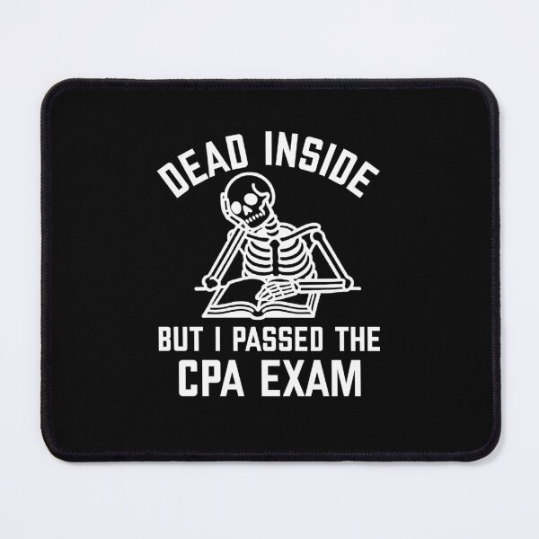 Item preview, Dead Inside But I Passed The CPA Exam Funny Accountant  designed and sold by The Junto Shop.
