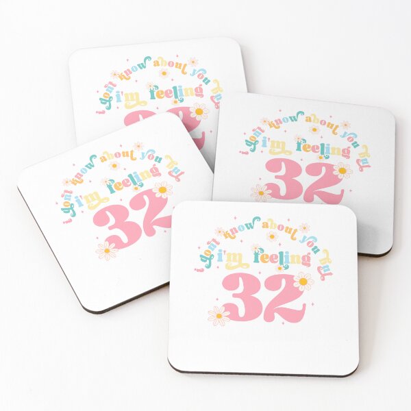 Item preview, I Don't Know About You But I'm Feeling 32, Swiftie Gift designed and sold by throuplescorner.