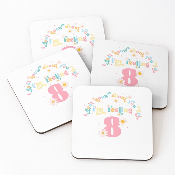 Item preview, I Don't Know About You But I'm Feeling 8, Swiftie Gift designed and sold by throuplescorner.