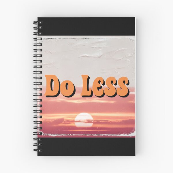 Item preview, Do Less designed and sold by Shiwwa.