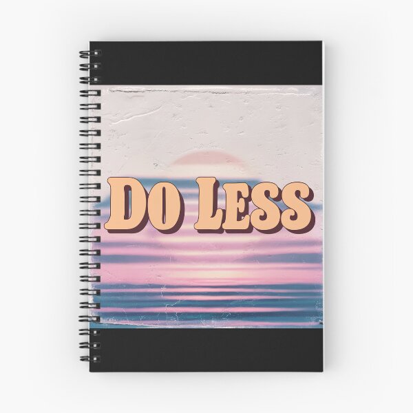 Item preview, Do Less designed and sold by Shiwwa.