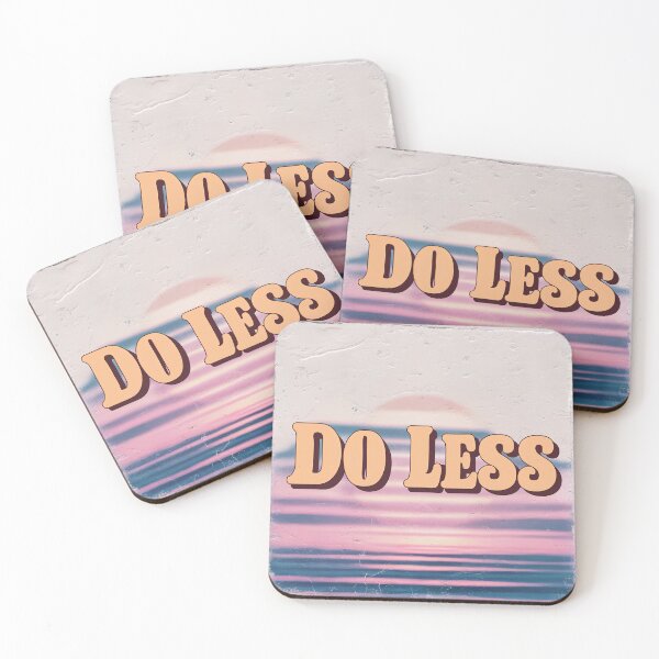 Item preview, Do Less designed and sold by Shiwwa.