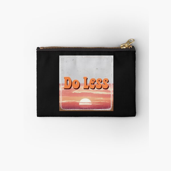 Item preview, Do Less designed and sold by Shiwwa.