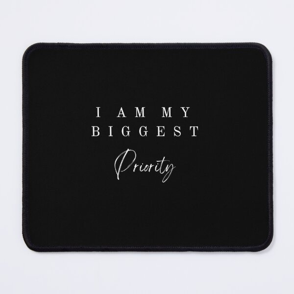Item preview, I am my biggest Priority designed and sold by danlany.