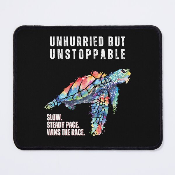 Item preview, Inspirational Turtle Unhurried but Unstoppable, Determination, Perseverance T-Shirt, Gift for everyone designed and sold by WhatsPunny.