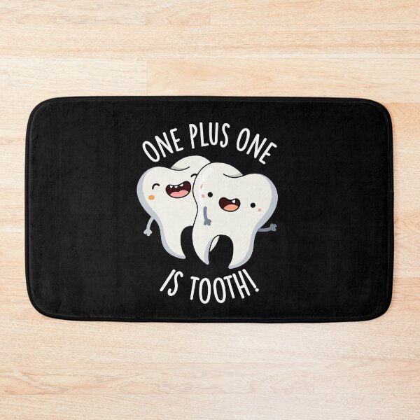 Item preview, One Plus One Is Tooth Funny Dental Pun (Dark BG) designed and sold by punnybone.