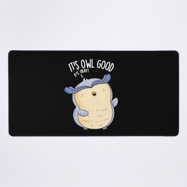 Item preview, It's Owl Good Funny Bird Pun (Dark BG) designed and sold by punnybone.