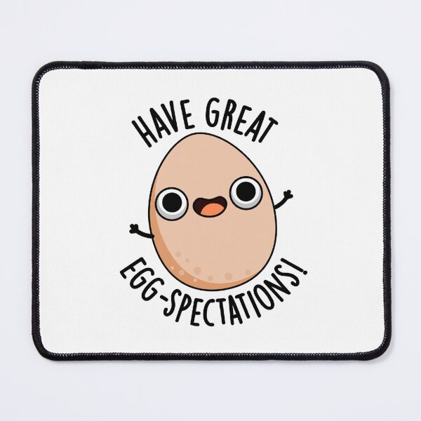 Item preview, Have Great Egg-spectations Funny Egg Pun  designed and sold by punnybone.