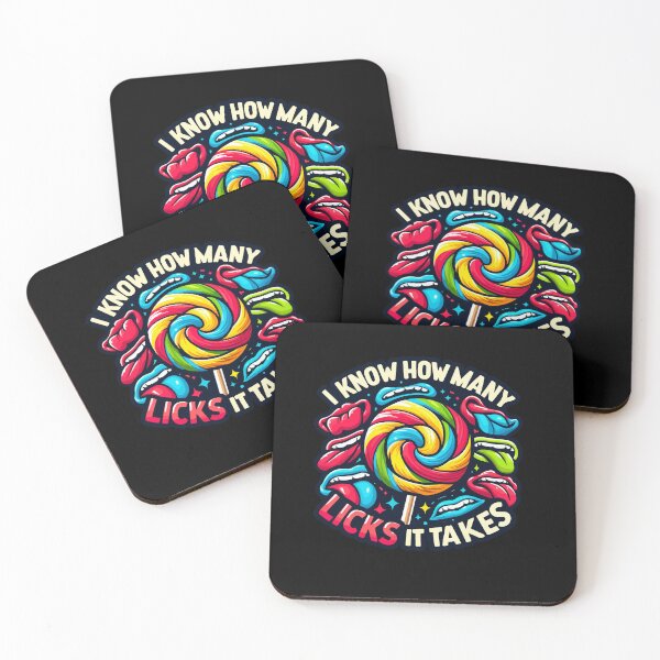 Item preview, I Know How Many Licks It Takes Funny Humor Sarcastic designed and sold by Dressed For  Duty.