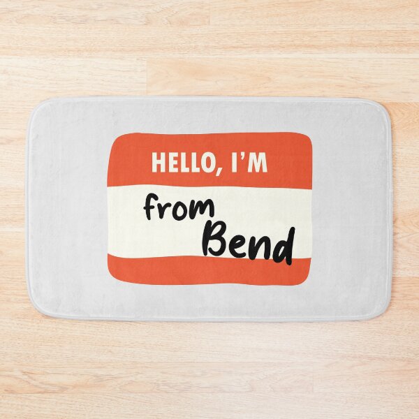 Item preview, Hello I'm From Bend designed and sold by orlumbuspirate.