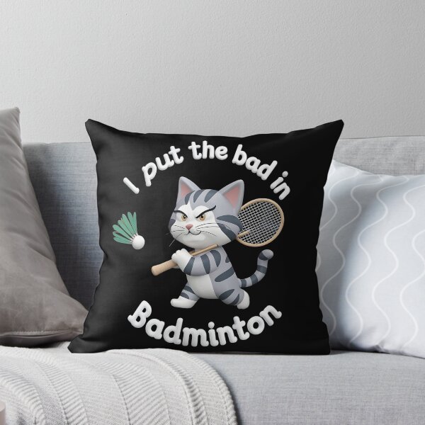 Item preview, I put the bad in badminton designed and sold by JansenGS.