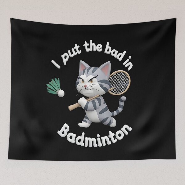 Item preview, I put the bad in badminton designed and sold by JansenGS.