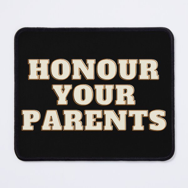 Item preview, Honour Your Parents, Mom and Dad designed and sold by maseno.