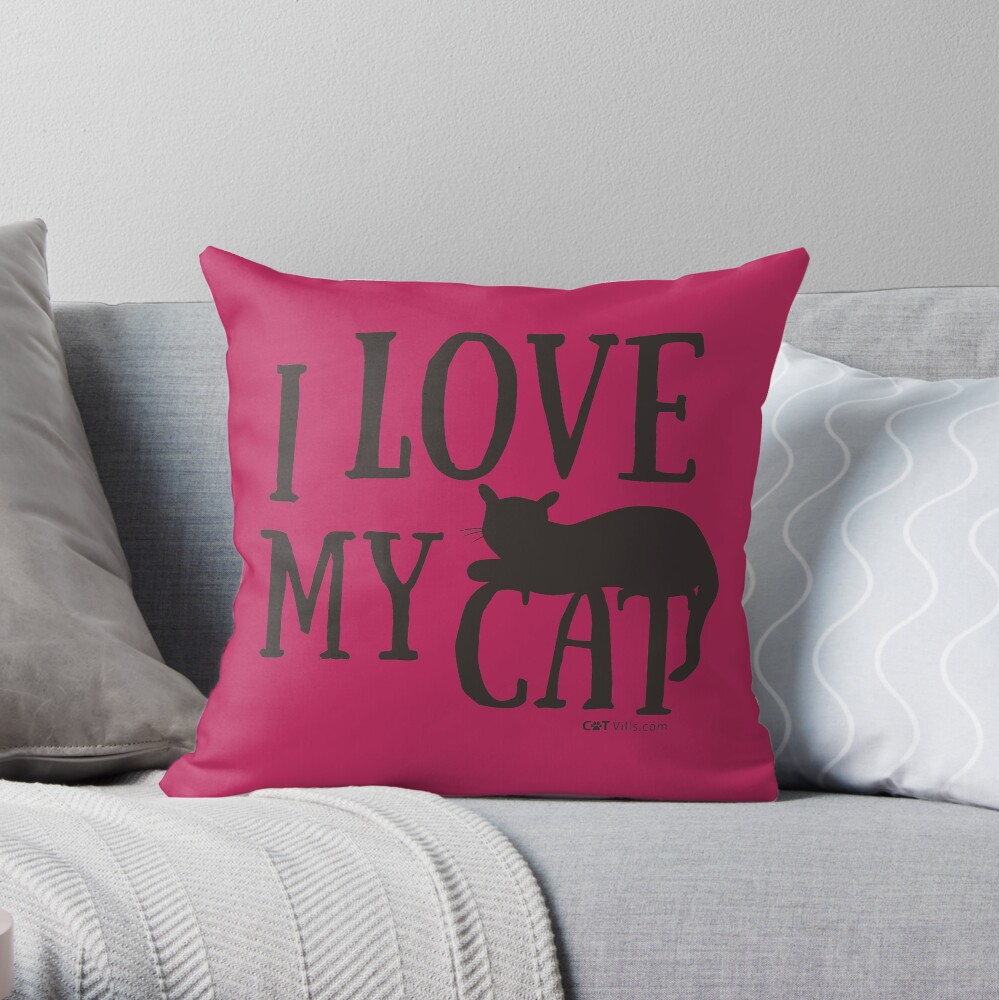 I Love My Cat Gift Ideas Throw Pillow