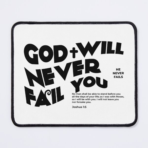 Item preview, God Will Never Fail You” - Inspirational Christian Design designed and sold by Inspirahawke.