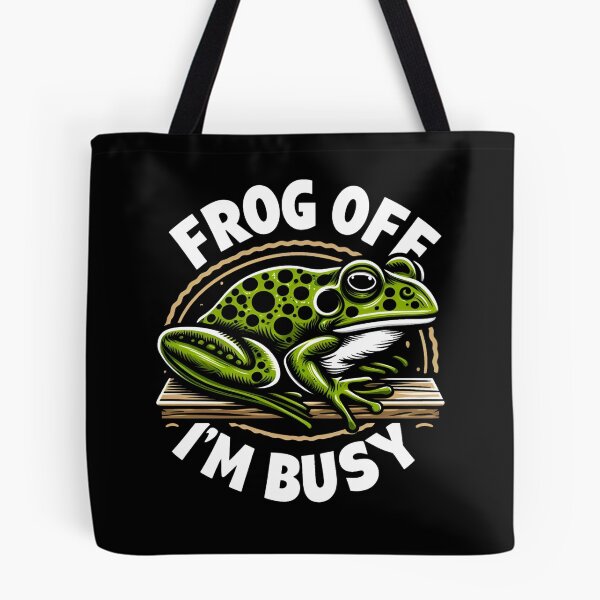 Item preview, Frog Off I'm Busy designed and sold by CatherineLievre.