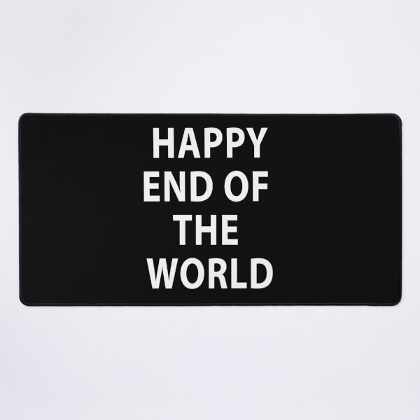 Item preview, Happy End Of The World designed and sold by Jason Gilbert.