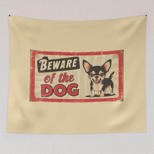 Item preview, Beware of the Dog Warning Sign (Cute Chihuahua)   designed and sold by Nabucodonoshop.
