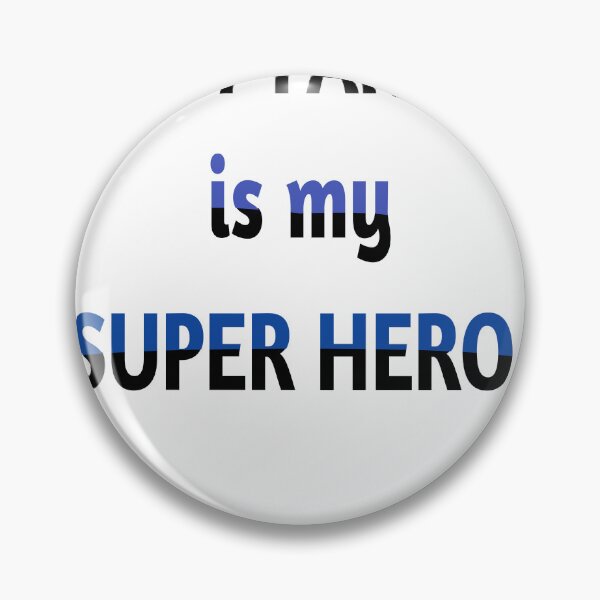 Item preview, my papa is my super hero  designed and sold by MKshoper.