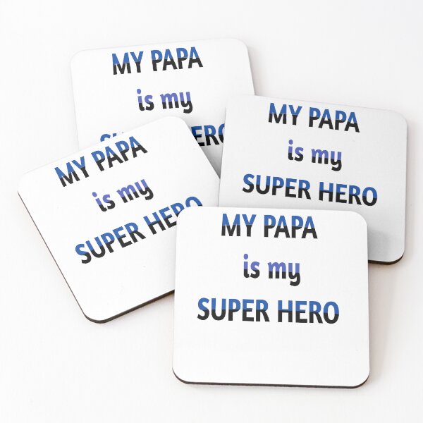 Item preview, my papa is my super hero  designed and sold by MKshoper.