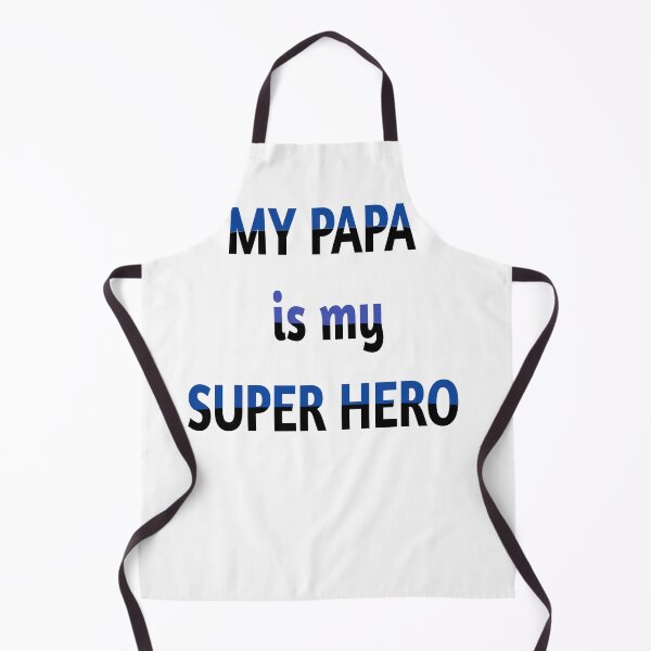 Item preview, my papa is my super hero designed and sold by MKshoper.