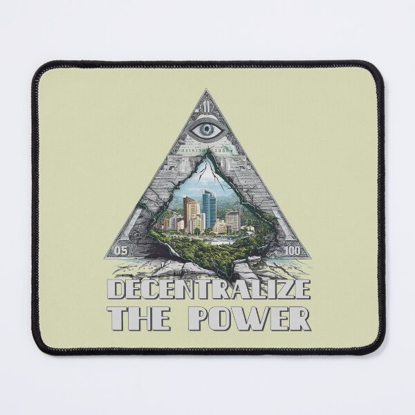 Item preview, Decentralize The Power designed and sold by Silent Parrot.