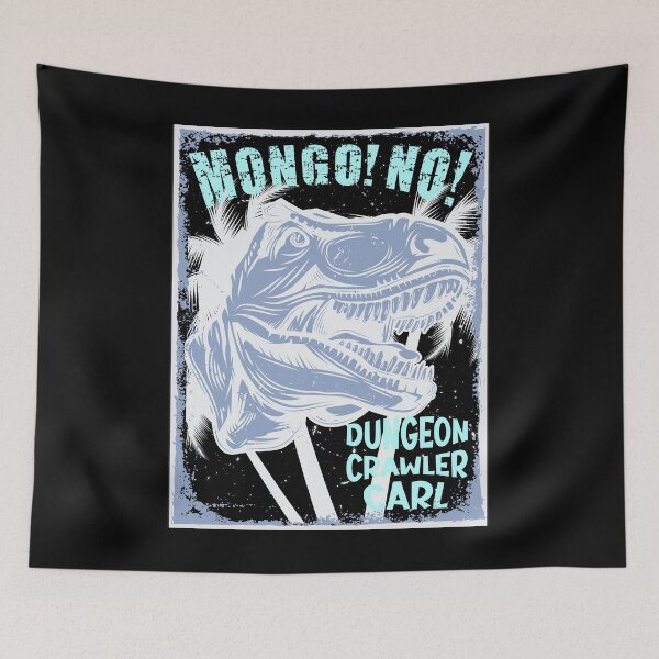 Item preview, Mongo! No! - Dungeon Crawler Carl  designed and sold by FYS-Arte-Style.