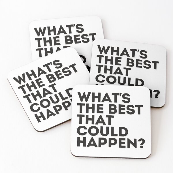 Item preview, What’s the best that could happen? designed and sold by saywhatcreative.