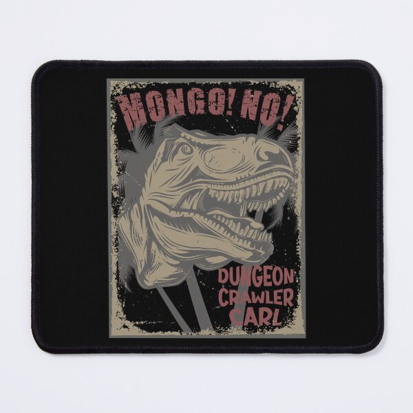 Artikelvorschau, Mongo! Nein! - Dungeon Crawler Carl entworfen und verkauft von FYS-Arte-Style.