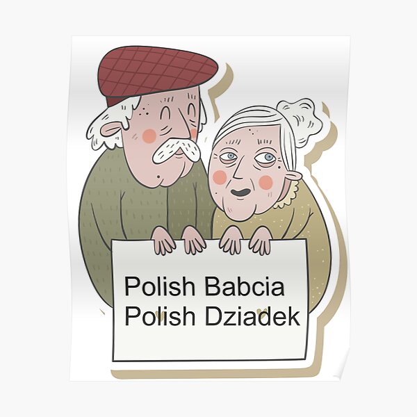 "Polish Grandma and Grandpa Poland Gift Babcia Dziadek Print I love my Polish Grandma" Poster by