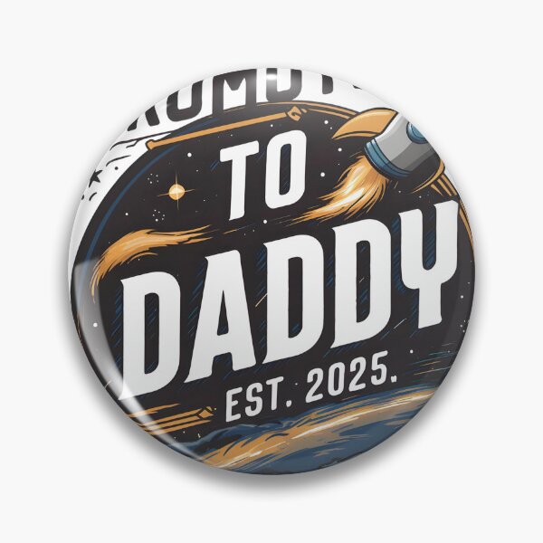Item preview, Promoted To Daddy EST. 2025. Epic Design designed and sold by Zibis09.