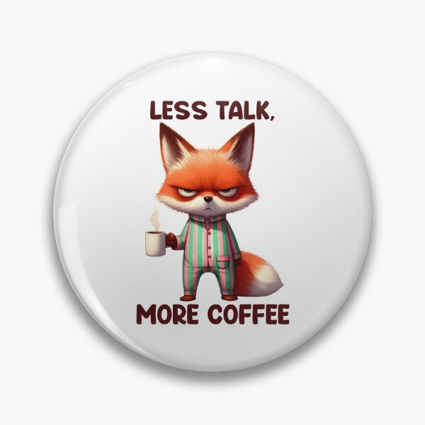 Item preview, Less Talk, More Coffee designed and sold by BanShopDG.