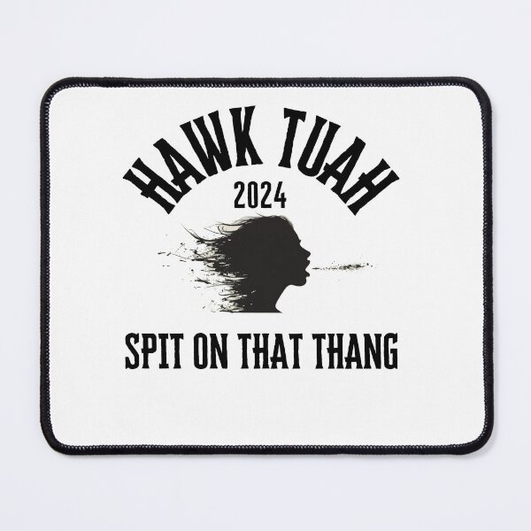 Item preview, HAWK TUAH 2024 SPIT ON THAT THANG designed and sold by Viviglow.