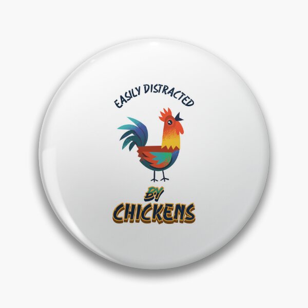 Item preview, Easily distracted by chickens  designed and sold by InkBarn.