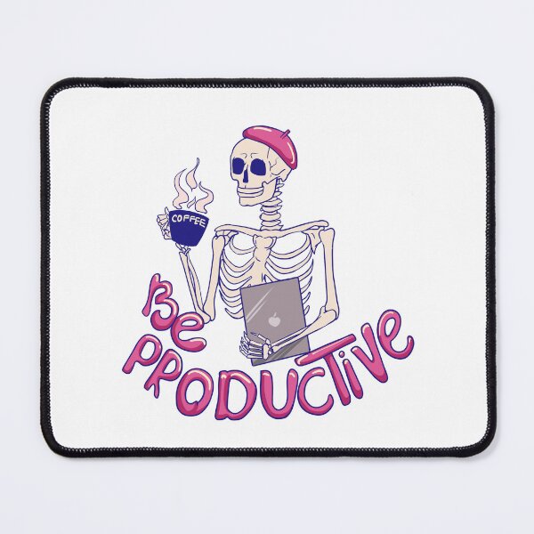Item preview, Skeleton  be productive with coffee designed and sold by ElishasArt17.