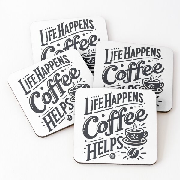 Item preview, Life Happens, Coffee helps quote for Coffee-lovers designed and sold by NoCompetition.