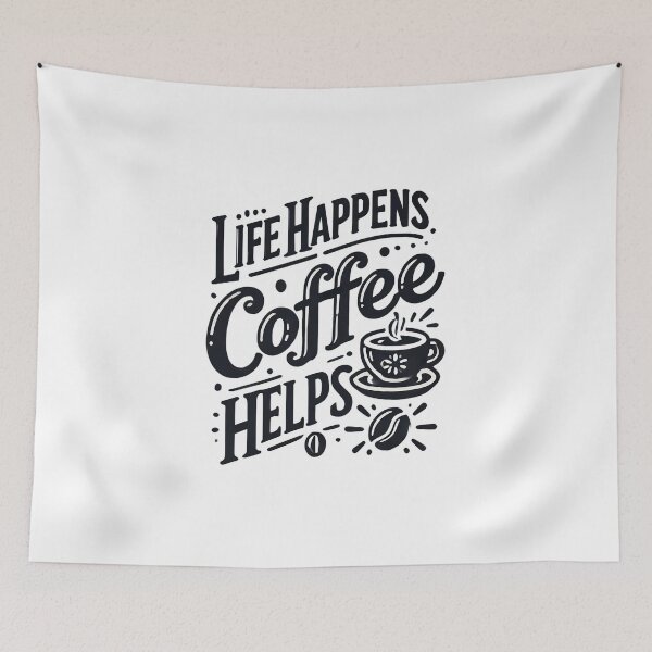 Item preview, Life Happens, Coffee helps quote for Coffee-lovers designed and sold by NoCompetition.