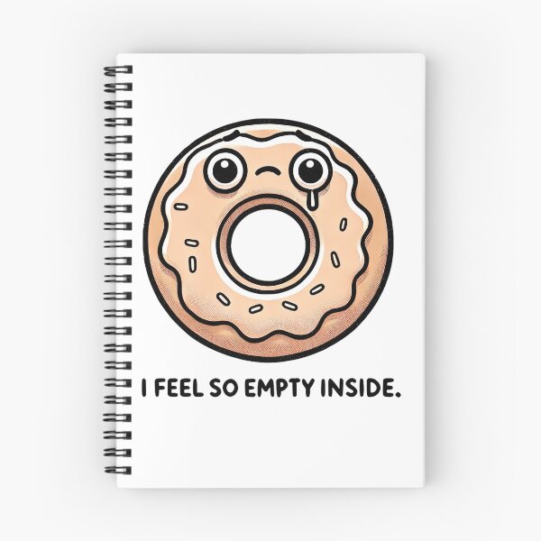 Item preview, I feel so empty inside funny doughnut design designed and sold by NoCompetition.