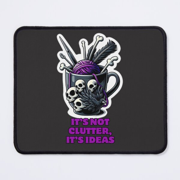 Item preview, it's not clutter designed and sold by DarkStarling.