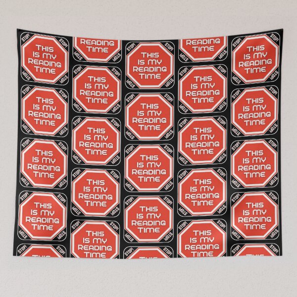 Item preview, STOP:  This Is My Reading Time - funny warning signs designed and sold by DesignsFromTW-S.