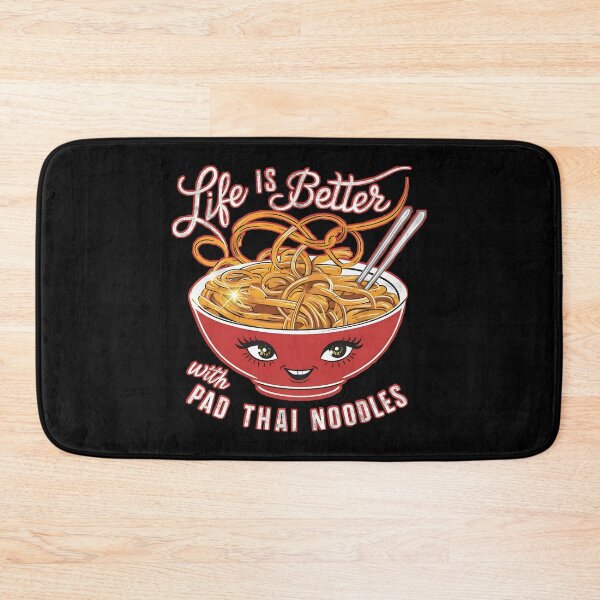 Item preview, Life is better with Pad Thai noodles designed and sold by SidTastic .